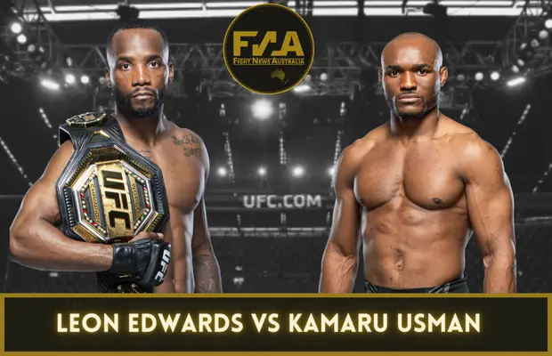 Ufc 286 Leon Edwards Vs Kamaru Usman 3 Broadcast Start Time And Fight Card Australia Fight